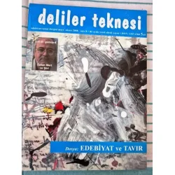 Deliler Teknesi 8 2008 Edebiyat ve Tavır, Özkan Mert, Doris Lessing, Söyleşi Hasan Ali Toptaş Deliler Teknesi 8 2008 Edebiyat ve Tavır, Özkan Mert, Doris Lessing, Söyleşi Hasan Ali Toptaş