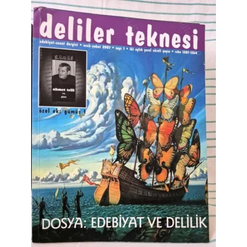 Deliler Teknesi 1 2007 Edebiyat ve Delilik, Ahmet Telli, Beckett 100 yaşında,Tahsin Yüce, Söyleşi Pilli Bebek