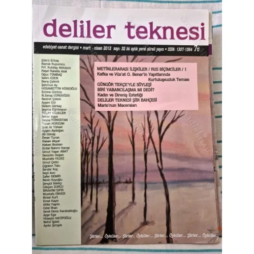 Deliler Teknesi 32 2012 Kadın ve Direniş Estetiği, Metinlerarası İlişkiler ve Rus Biçimcileri, Söyleşi Güngör Tekçe