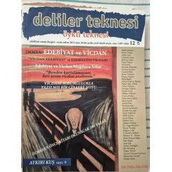 Deliler Teknesi 49 2015 Edebiyat ve Vicdan, Ölmeden okunacak 100 Yazar Deliler Teknesi 49 2015 Edebiyat ve Vicdan, Ölmeden okunacak 100 Yazar