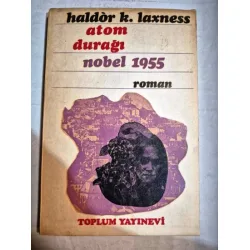 Atom Durağı (Nobel Edebiyat 1955)