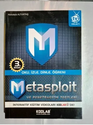 Metasploit ve Penetrasyon Testleri