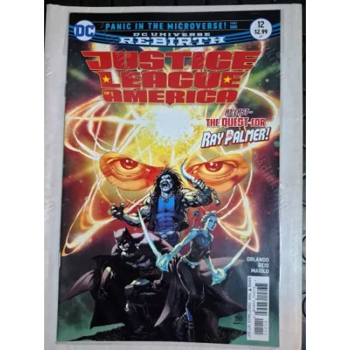 DC Justice League of America # 12 of 29 DC Universe Rebirth Series Vol. 5 2017 - 2018 (Cover Penciller Ivan Reis)