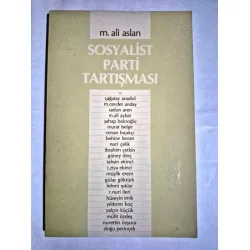 Sosyalist Parti Tartışması ( Cahit Tanyol Sosyalist Parti Tartışması ( Cahit Tanyol