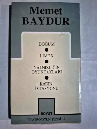 Doğum - Limon - Yalnızlığın Oyuncakları - Kadın İstasyonu * Toplu Oyunları 1