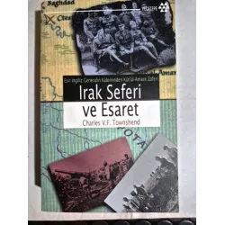 Esir İngiliz Generalin Kaleminden Kût Esir İngiliz Generalin Kaleminden Kût