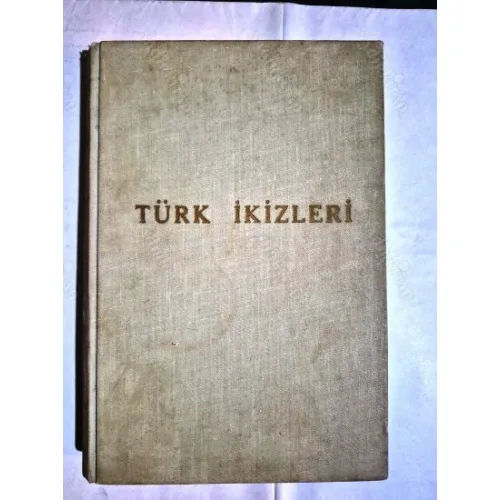Türk İkizleri (Ciltli Resimli Sabiha Bozcalı)
