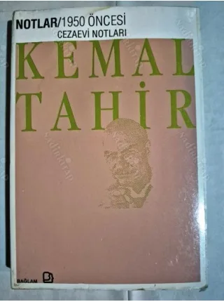 Notlar - 1950 Öncesi Cezaevi Notları * Cilt 6