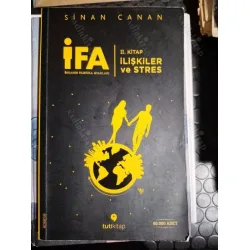 İFA: İnsanın Fabrika Ayarları 2. Kitap - İlişkiler ve Stres