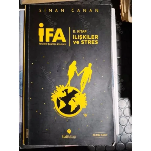 İFA: İnsanın Fabrika Ayarları 2. Kitap - İlişkiler ve Stres