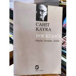 1938 Kuşağı - Olaylar, İnsanlar, Anılar 1938 Kuşağı - Olaylar, İnsanlar, Anılar