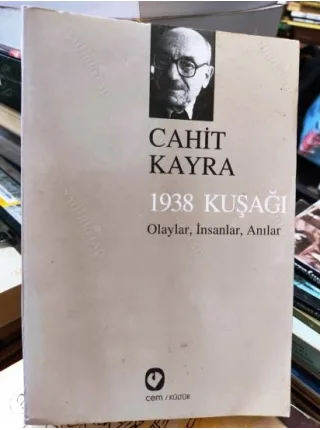 1938 Kuşağı - Olaylar, İnsanlar, Anılar