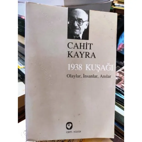 1938 Kuşağı - Olaylar, İnsanlar, Anılar