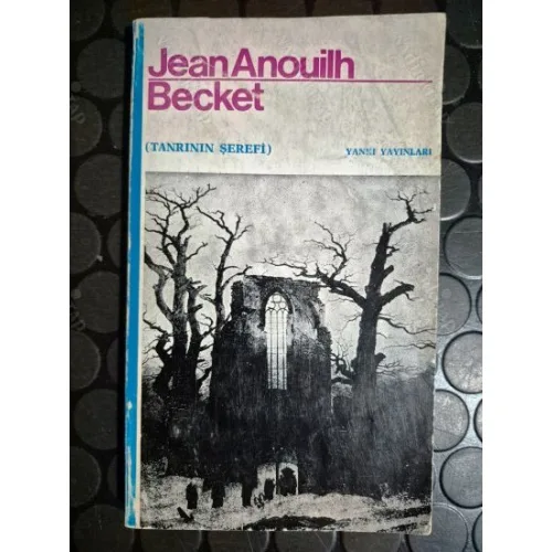 Becket / Tanrının Şerefi (Tercüme Tahsin Yücel)