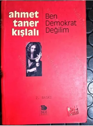 Ben Demokrat Değilim