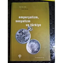 Emperyalizm, Sosyalizm ve Türkiye