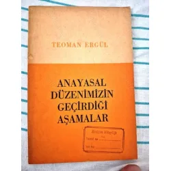 Anayasal Düzenimizin Geçirdiği Aşamalar (İmzalı İthaflı Murat Belge)