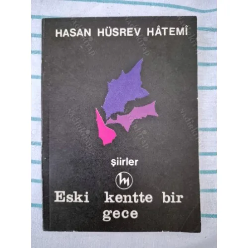 Eski kentte bir gece * Şiirler * Desenler: Gül Derman, Mustafa Kutlu (1968 İlk Basım)