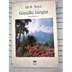 Gönüllü Sürgün (İmzali İthaflı)