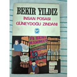 İnsan Posası - Güneydoğu Zindanı (İmzalı İthaflı) İnsan Posası - Güneydoğu Zindanı (İmzalı İthaflı)