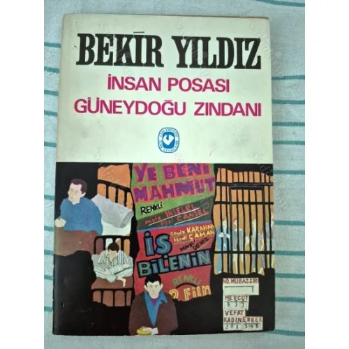 İnsan Posası - Güneydoğu Zindanı (İmzalı İthaflı)