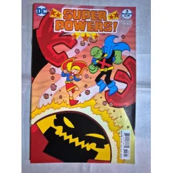 DC Super Powers # 3 of 6 * Series Vol. 4 2016 - 2017 (Cover Artist Baltazar) DC Super Powers # 3 of 6 * Series Vol. 4 2016 - 2017 (Cover Artist Baltazar)