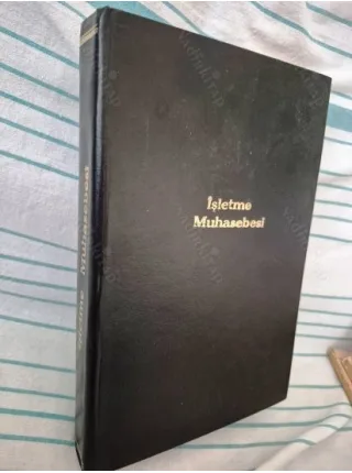 İşletme Muhasebesi * Maliyet Muhasebesi * Muhasebe Tekniği ve Vergi Hukuki Yönlerinden (Ciltli, Büyük Boy Tablolar)