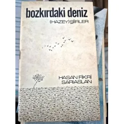 Bozkırdaki Deniz (Hazay) Şiirler * İmzalı ithaflı