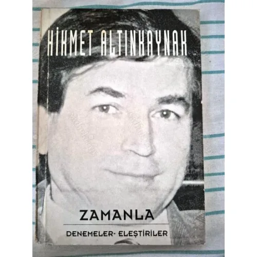 Zamanla / Denemeler - Eleştiriler (imzalı ithaflı)