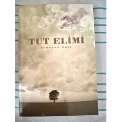 Tut Elimi (imzalı ithaflı) Tut Elimi (imzalı ithaflı)