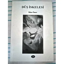 Düş İskelesi (İmzalı ithaflı Fikret Hakan)