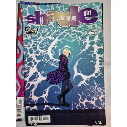 DC Shade, The Changing Girl # 3 of 12 * Young Animal * 2016 - 2017 (Cover Artist Becky Cloonan)