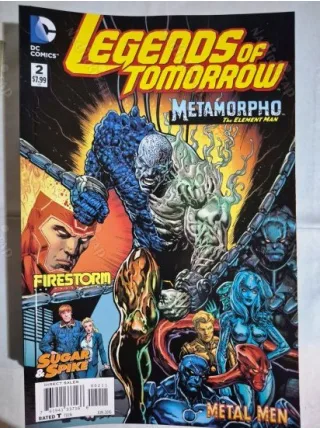 DC Legends of Tomorrow # 2 of 6 (Cover Artist Liam Sharp) Firestorm, Metamorpho, Metal Men, Sugar Sprike