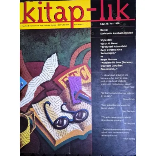 Kitaplık Kitap-lık 33 Dosya Edebiyatta Akrabalık İlişkileri, Söyleşi Vü