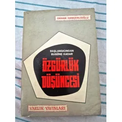 Özgürlük Düşüncesi * Başlangıcından Bugüne Kadar (Forma sayfaları açılmamış) Özgürlük Düşüncesi * Başlangıcından Bugüne Kadar (Forma sayfaları açılmamış)