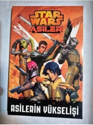 Star Wars - Asilerin Yükselişi