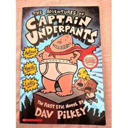 The Adventures of Captain Underpants (First Epic Novel) The Adventures of Captain Underpants (First Epic Novel)