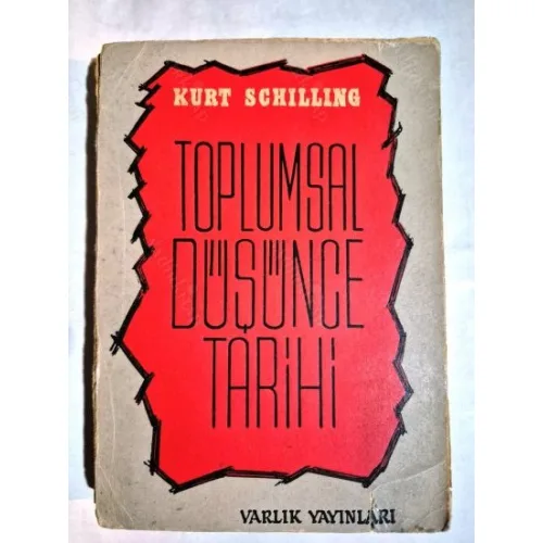 Toplumsal Düşünce Tarihi : Birey Topluluk Toplum