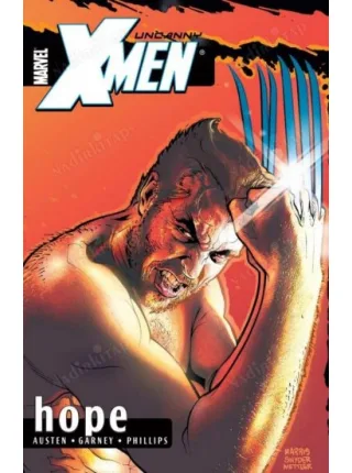 MARVEL Uncanny X-Men Vol. 1: Hope TP (Cover Artist Ron Garney)