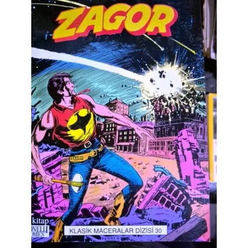 Zagor Klasik Maceralar Dizisi Cilt 30 * Uzaydan Gelen Tehdit * Tehlikeli Üç Adam * Esrarengiz Sular * Lanetli Kulube