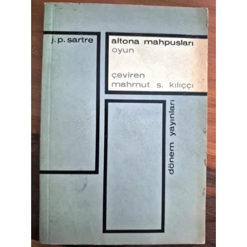 Altona Mahpusları - Oyun (Nobel Edebiyat 1964, 1964 İlk Basım)