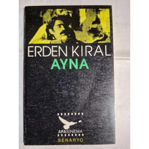 Ayna - Senaryo / Osman Şahin Öküz (Öykü)
