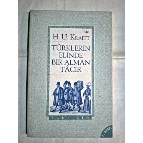 Türklerin Elinde Bir Alman Tacir