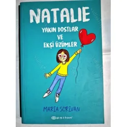 Natalie - Yakın Dostlar ve Ekşi Üzümler