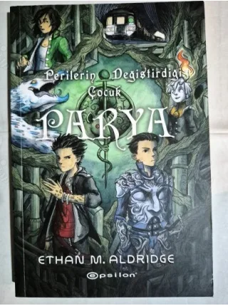 Parya: Perilerin Değiştirdiği Çocuk