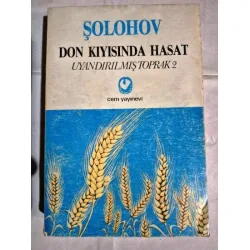 Don Kıyısında Hasat - Uyandırılmış Toprak 2 (Nobel Edebiyat 1965) Don Kıyısında Hasat - Uyandırılmış Toprak 2 (Nobel Edebiyat 1965)