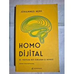 Homo Dijital - 21. Yüzyılda Bizi Zorlayan 21 Nevroz Homo Dijital - 21. Yüzyılda Bizi Zorlayan 21 Nevroz