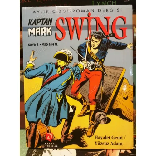 Kaptan Mark Swing Aksoy Sayı 8 Hayalet Gemi / Yüzsüz Adam * 2 Tam Macera * 26 lik seri