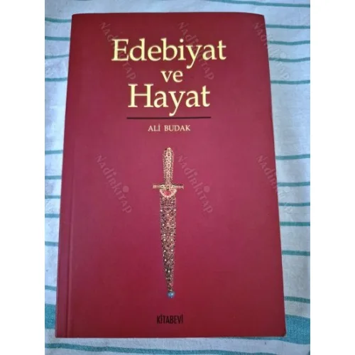 Edebiyat ve Hayat (İmzalı ve ithaflı)