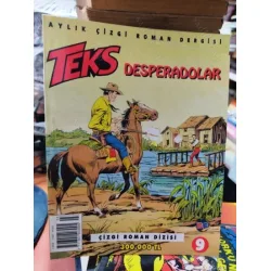 Teks (Tex) Sayı 9 Desperadolar (AD-DE 26 lik Seri, Kuşe Kağıda Baskı) Teks (Tex) Sayı 9 Desperadolar (AD-DE 26 lik Seri, Kuşe Kağıda Baskı)